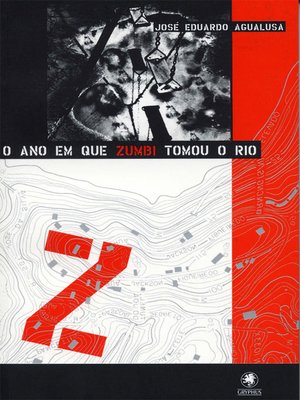 cover image of O ano em que Zumbi tomou o Rio